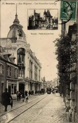 Ak Bourges Cher, Rue Moyenne, Les Nouvelles Galeries, Palais Jacques-Coeur, Straßenbahn