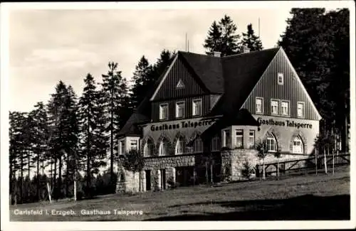 Ak Carlsfeld Eibenstock im Erzgebirge Sachsen, Gasthaus Talsperre, Bes. Max Heidenfelder