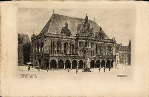 Ak Hansestadt Bremen, Rathaus