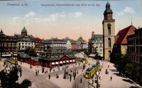 Ak Frankfurt am Main, Hauptwache, Katharinenkirche, Zeil, Straßenbahn