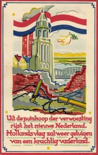 Künstler Ak Uit de puinhoop der verwoesting rijst het nieuwe Nederland, Kriegszerstörung II. WK