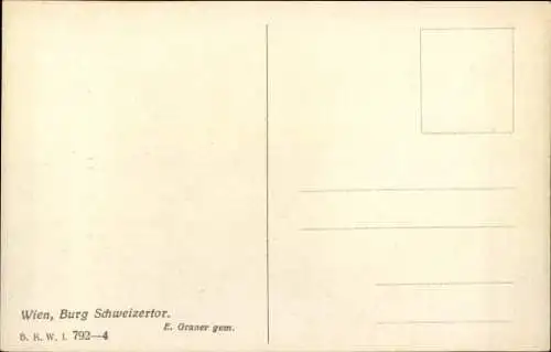 Künstler Ak Graner, E., Wien 1 Innere Stadt, Burg Schweizertor