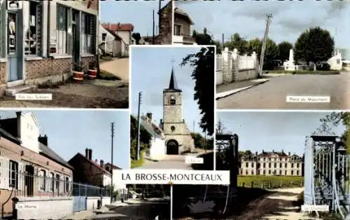 Ak La Brosse Montceaux Seine et Marne, Place du Monument, Rathaus, Kirche, Schloss, Straße