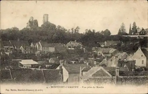 Ak Montfort l'Amaury Yvelines, Vue prise du Moulin