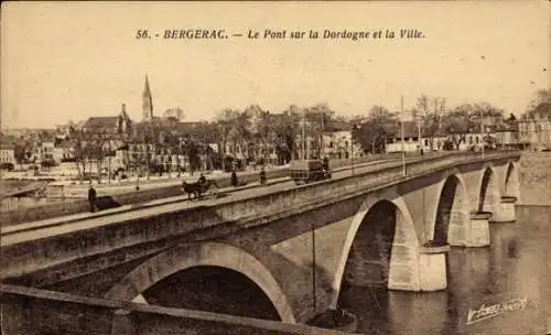 Ak Bergerac-Dordogne, Brücke über die Dordogne, Stadt