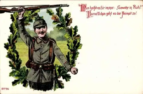 Ak Deutscher Soldat in Uniform, Nun heißt es für immer: Gewehr in Ruh...