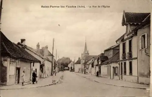 CPA Saint Parres lès Vaudes Aube, Rue de l'Eglise