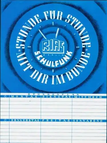 Stundenplan RIAS Berlin, Schulfunk - Stunde für Stunde mit im Bunde - um 1960