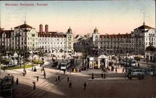 Ak München, Karlsplatz, Rondell, Straßenbahn