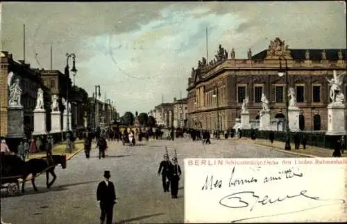 Ak Berlin Mitte, Unter den Linden, Schlossbrücke, Ruhmeshalle