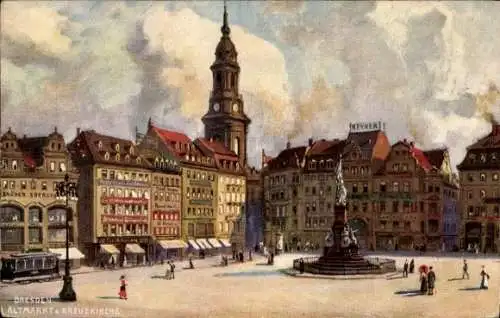 Künstler Ak Dresden, Altmarkt mit Kreuzkirche, Straßenbahn