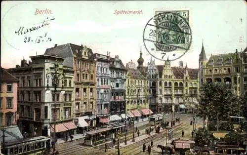 Ak Berlin Mitte, Blick auf den Spittelmarkt, Straßenbahnen, Geschäfte, Passanten