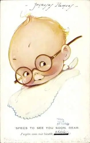 Künstler Ak Attwell, Mabel Lucie, 'Specs to see you soon, dear, Kind, Brille