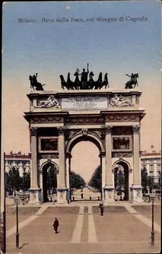 Ak Milano Mailand Lombardia, Arco della Pace, col disegno di Cagnola