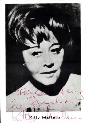 Ak Schauspielerin Kitty Mattern, Portrait, Autogramm