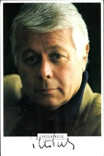Ak Schauspieler Peter Weck, Portrait, Autogramm