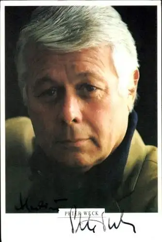 Ak Schauspieler Peter Weck, Portrait, Autogramm