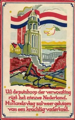 Künstler Ak Uit de puinhoop der verwoesting rijst het nieuwe Nederland, Kriegszerstörung II. WK