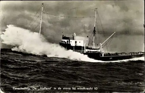 Ak Terschelling Friesland Niederlande, Schlepper Holland im Sturm