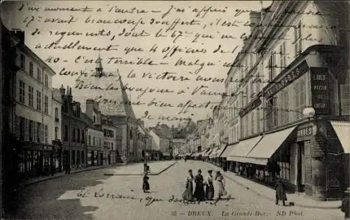 Ak Dreux Eure et Loir, La Grande-Rue