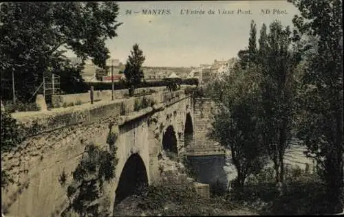 Ak Mantes Yvelines, Eingang zur Alten Brücke