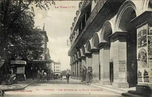 Ak Castres Tarn, Les Arcades de la Place Nationale