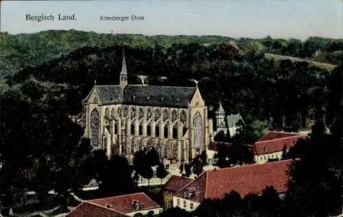 Ak Altenberg Odenthal Bergisches Land, Abtei Altenberg, Altenberger Dom, Vogelschau