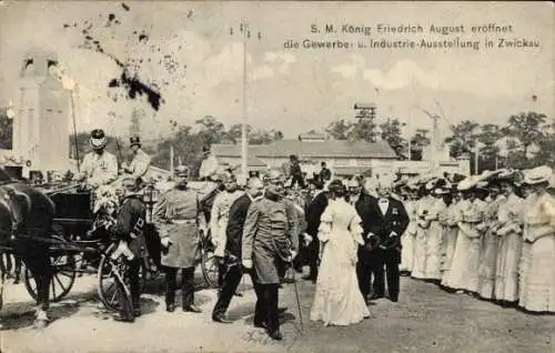 Ak Zwickau in Sachsen, König Friedrich August III eröffnet die Gewerbe- u. Industrieausstellung 1906