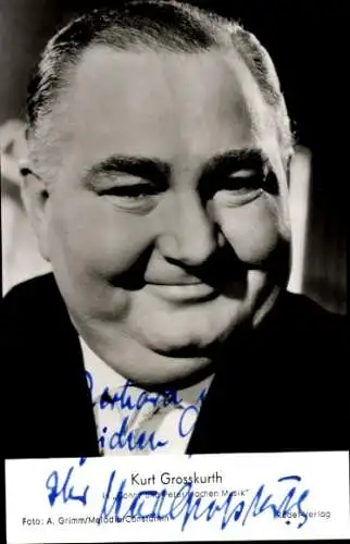 Ak Schauspieler Kurt Grosskurth, Portrait, Autogramm