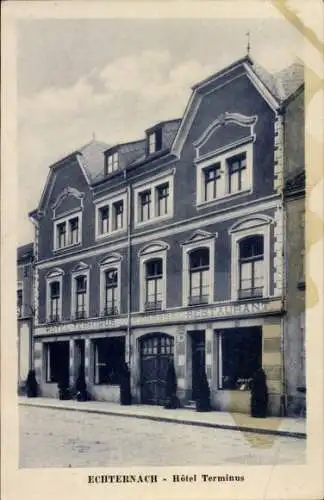 Ak Echternach Luxemburg, Hotel Terminus