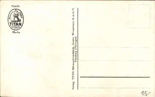 Künstler Ak Altenburg in Thüringen, Reklame, Titan Nähmaschine, Gustav Winselmann GmbH