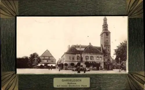 Passepartout Ak Gardelegen in der Altmark, Rathaus mit Hotel Deutsches Haus