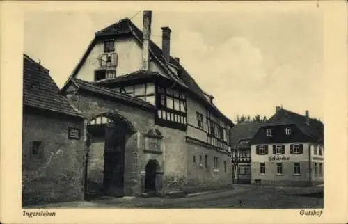 Ak Ingersleben in Thüringen, Gutshof