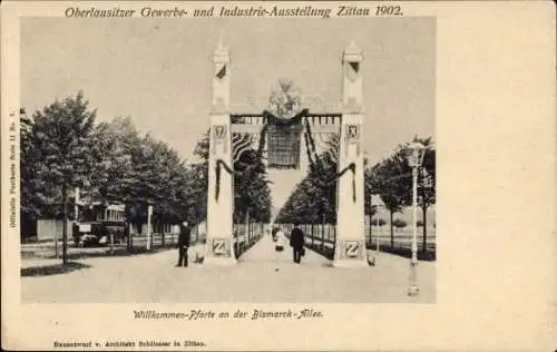 Ak Zittau in Sachsen, Oberlausitzer Gewerbe- und Industrie-Ausstellung, 1902, Pforte, Bismarck-Allee