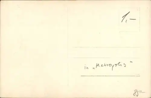 Ak Schauspieler Fritz Rasp, in Metropolis, Autogramm