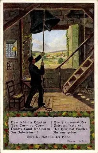 Künstler Ak Tieple, U., Nun lasst die Glocken von Turm zu Turm, Emanuel Geibel, Siegesläuten