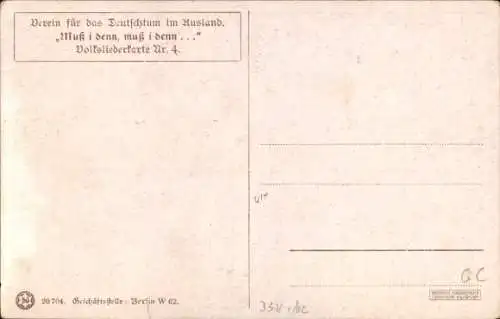 Lied Ak Volksliederkarte Nr. 4, Muss i denn zum Städtle hinaus