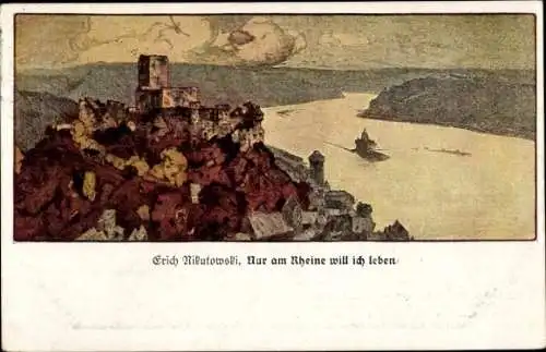 Künstler Ak Nikutowski, Erich, Nur am Rheine will ich leben, Burg