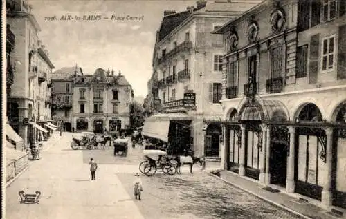 Ak Aix les Bains Savoie, Place Carnot