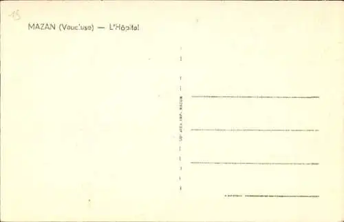 Ak Mazan Vaucluse, Krankenhaus