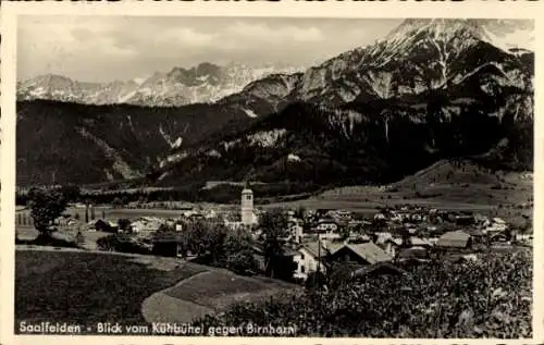 Ak Saalfelden am Steinernen Meer in Salzburg, Gesamtansicht, Birnhorn, Blick vom Kühbühel