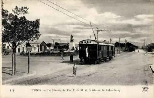 Ak Tunis Tunesien, Eisenbahn TGM, Statue Jules Ferry