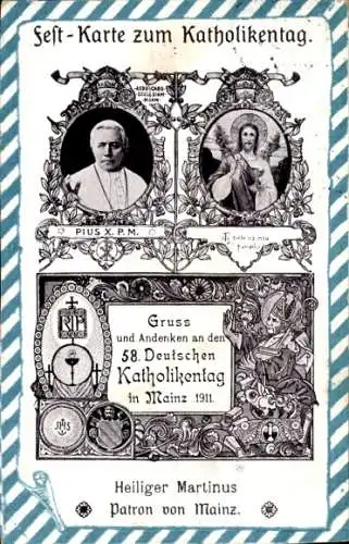 Ak Mainz am Rhein,  58. Deutscher Katholikentag 1911, Papst Pius X.