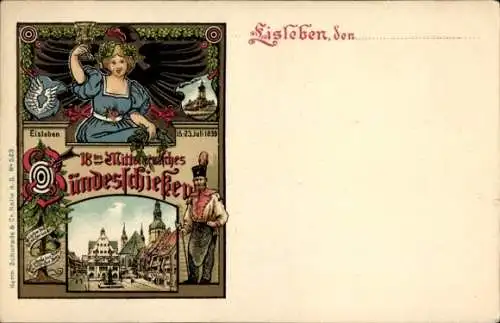 Litho Lutherstadt Eisleben, 18. Mitteldeutsches Bundesschießen 1899