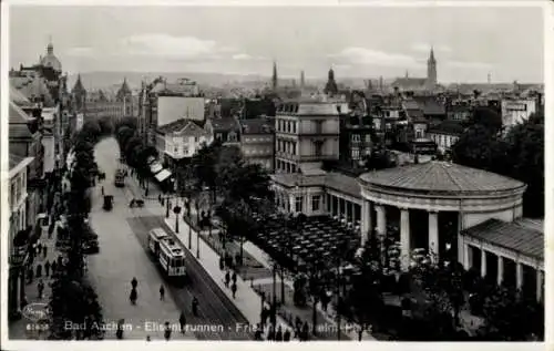 Ak Aachen in Nordrhein Westfalen, Elisenbrunnen, Friedrich-Wilhelm-Platz, Straßenbahnen