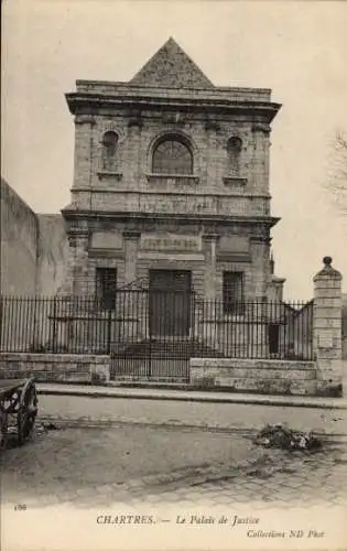 Ak Chartres Eure et Loir, Justizpalast