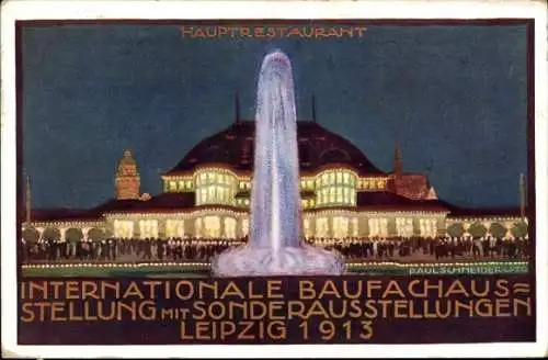 Künstler Ak Schneider, Paul, Int. Baufachausstellung Leipzig 1913, Hauptrestaurant, Abendbeleuchtung