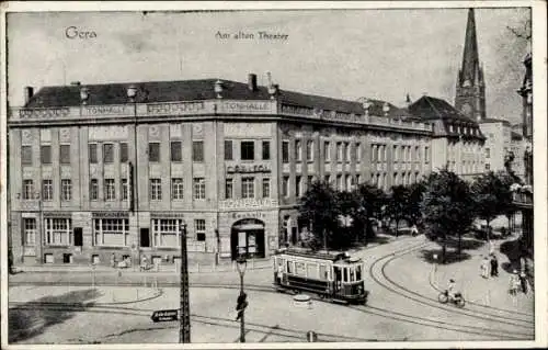 Ak Gera in Thüringen, Am alten Theater, Tonhalle, Kaffeehaus Trocadero, Straßenbahn, Kirchturm