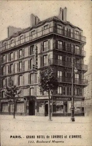 Ak Paris, Grand Hotel de Londres et d'Anvers, 133 Boulevard Magenta