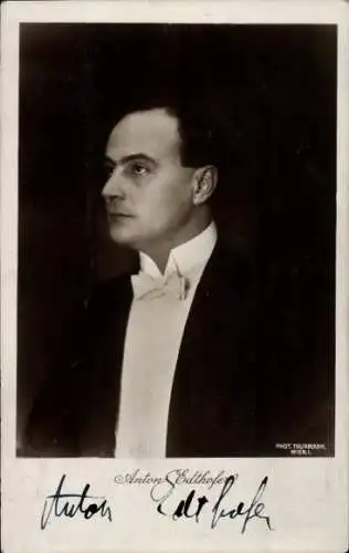 Ak Schauspieler Anton Edthofer, Portrait, Autogramm